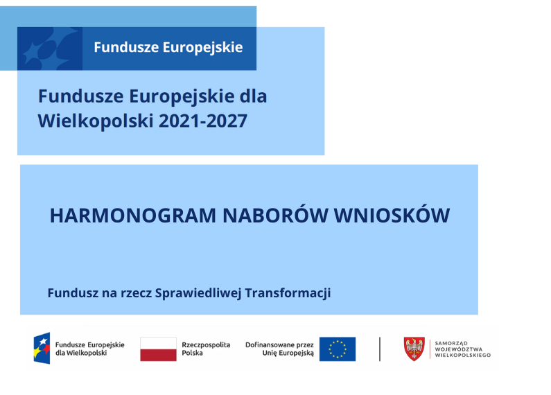 Harmonogram naborów wniosków dla Programu Fundusze Europejskie dla Wielkopolski 2021-2027